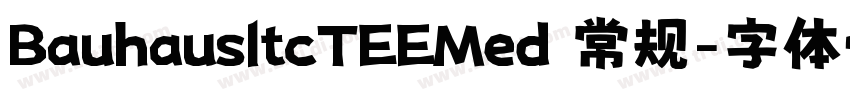 BauhausltcTEEMed 常规字体转换